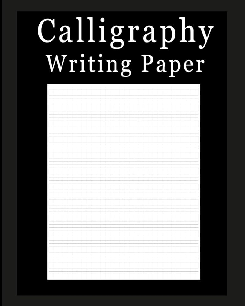 Calligraphy Writing Paper Solid Black 50 Page Blank Calligraphy Writing Guide Paper Notebook For Letter Practice Classic Amazon co uk P2G Innovations 9781099766398 Books