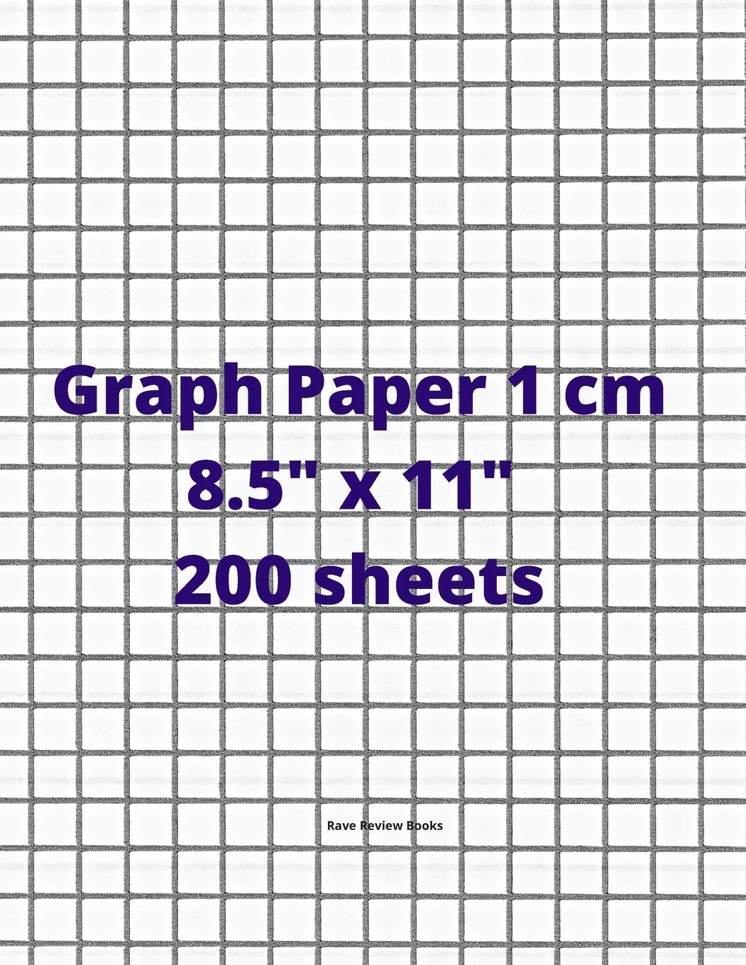 Graph Paper 1cm 8 5 X 11 200 Sheets Graph Paper 1cm 8 5 X 11 200 Sheets Can Be Used For Drafting Blueprints Sketching Architectural Design A Computation Notebook Serpe Andrew 9781711017624 Amazon Books