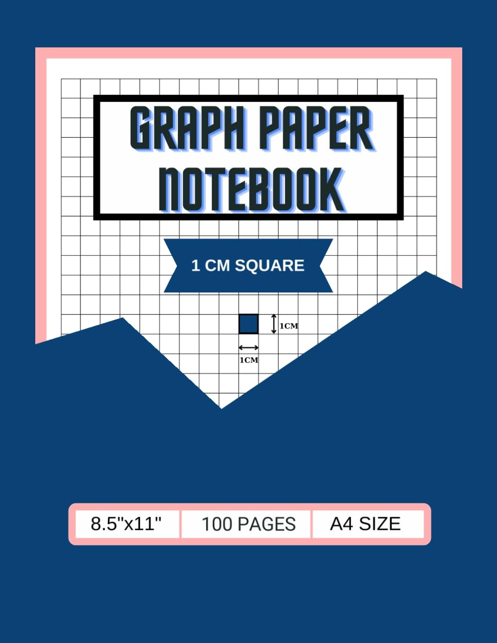 Grid Paper 1 Cm Grid Graph Paper Notebook 100 Pages Of Centimeter Square Graphing Paper Grid Graph Paper Printable