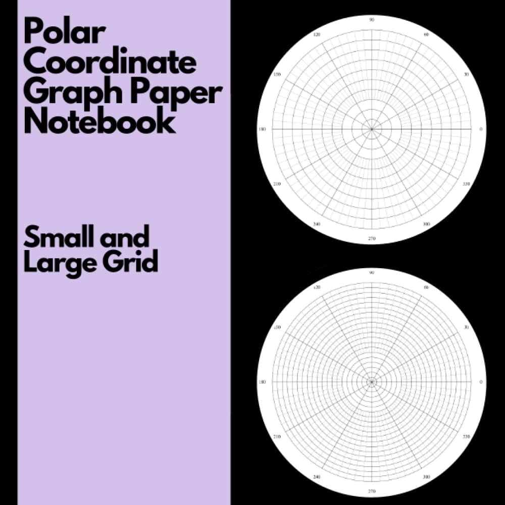 Polar Coordinate Graph Paper Notebook Polar Coordinate Graph Paper In 5 Degree Segments Two Formats 10 And 20 Concentric Circles 60 Pages Each 120 Pages 8 5x 8 5 Inch Publishing Theremin Amazon de Books